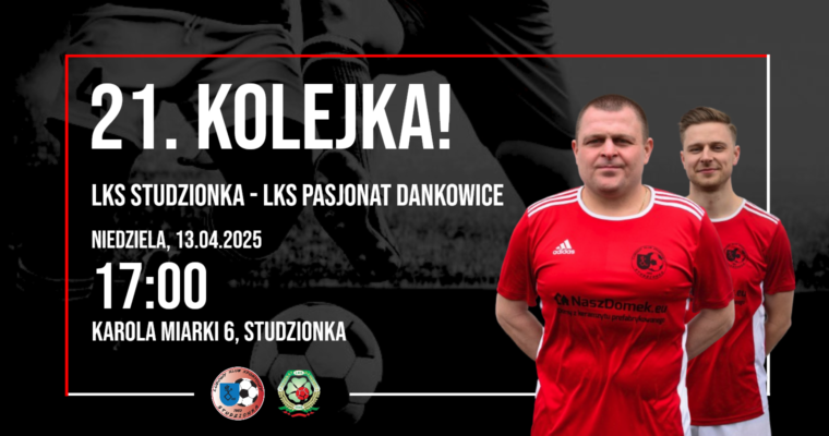 21. KOLEJKA!