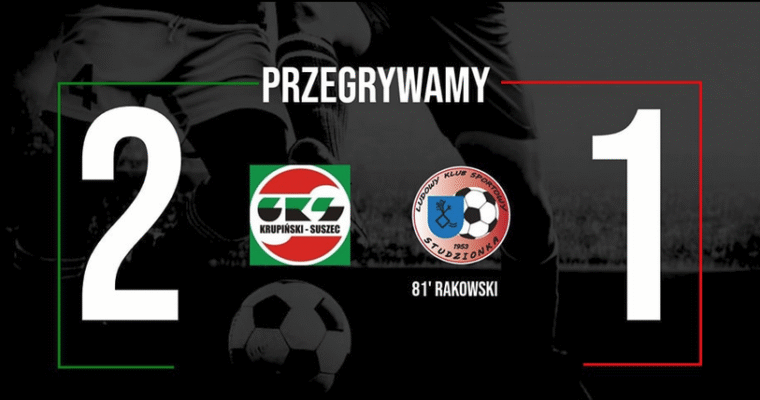 PRZEGRYWAMY W SUSZCU